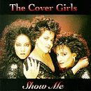 Cover for Cover Girls · Show Me (CD) (1996)