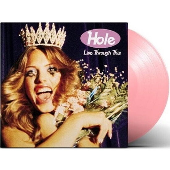 Hole · Live Through This (Light Rose Vinyl) (LP) [Light Rose Vinyl edition] (2023)