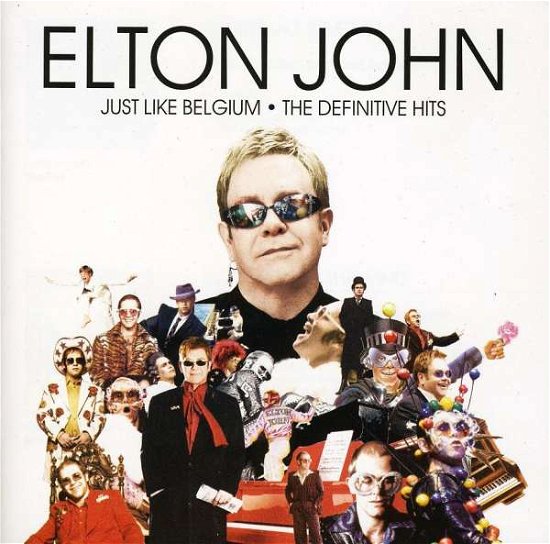 Cover for Elton John · Just Like Belgium (CD) (2007)
