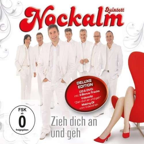 Cover for Nockalm Quintett · Zieh Dich an &amp; Geh (CD) [Deluxe edition] (2011)