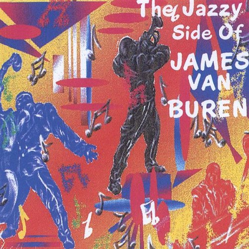 Cover for James Van Buren · Jazzy Side of James Van Buren (CD) (2004)