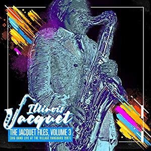 Cover for Illinois Jacquet · Jacquet Files Volume 3 (CD) (2018)