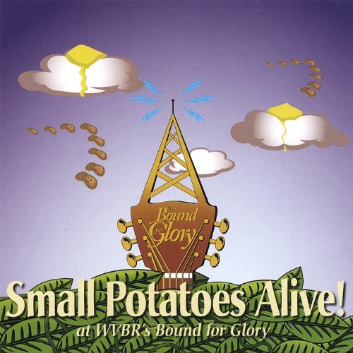 Cover for Small Potatoes · Alive! (At Wvbr's Bound for Glory) (CD) (2007)