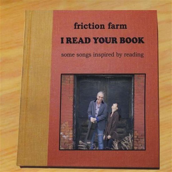 Cover for Friction Farm · I Read Your Book (CD) (2013)
