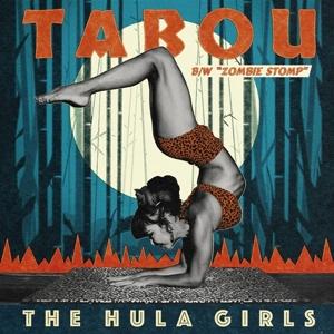 Cover for The Hula Girls · Tabou / zombie Stomp (LP) (2024)