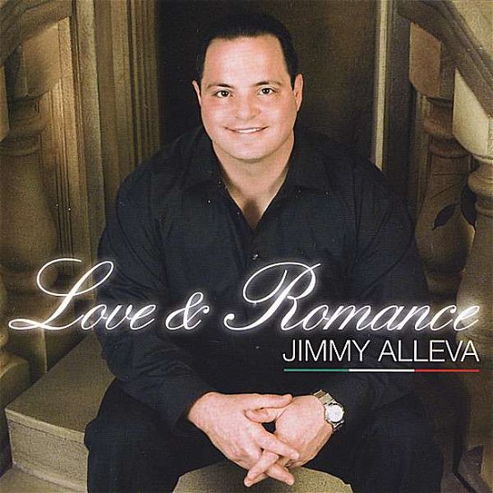 Cover for Jimmy Alleva · Love &amp; Romance (CD) (2008)