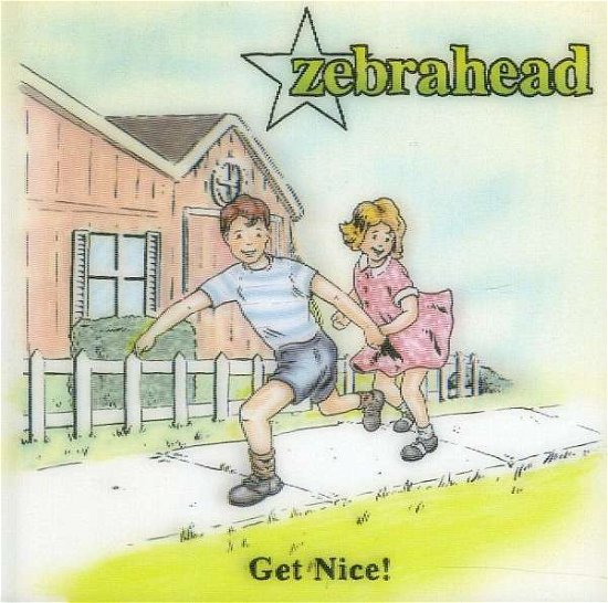 Cover for Zebrahead · Get Nice (CD) [Deluxe edition] (2011)