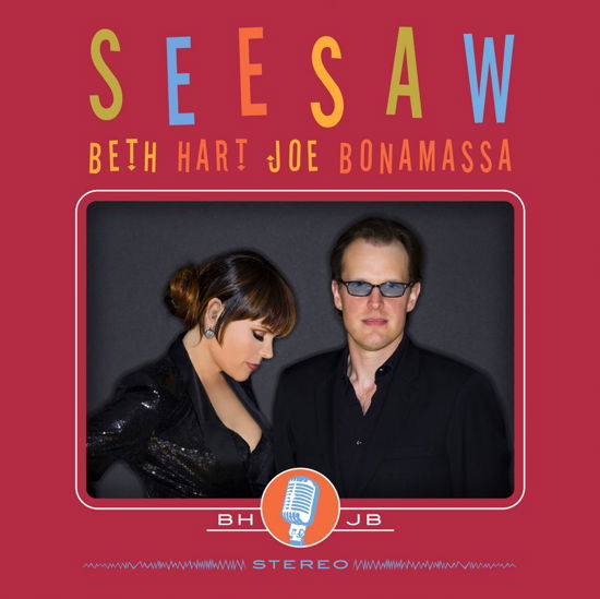 Seesaw - Beth Hart & Joe Bonamassa - Musiikki - PROVOGUE - 0819873010104 - tiistai 21. toukokuuta 2013