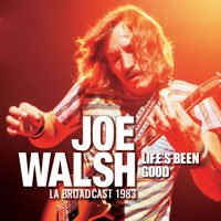 Life's Been Good - Walsh Joe - Musik - Hobo - 0823564890104 - 3. august 2019