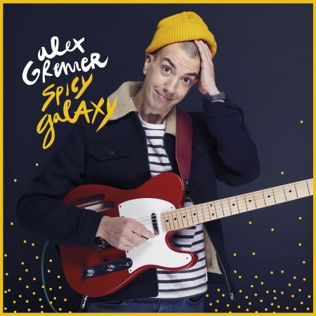 Cover for Alex Grenier · Spicy Galaxy (CD) (2022)