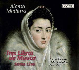 Mudarra / Anduezqa / Sadilands / Pitzel · Tres Libros De Musica en Cifra Para Vihuela (CD) (2009)