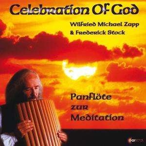 Cover for Zapp,wilfried Michael &amp; Stock,frederick · Celebration Of God-panfl (CD) (2001)
