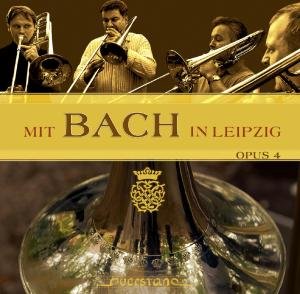 Cover for Bach, J.s. / Opus 4 · Mit Bach in Leipzig (CD) (2009)