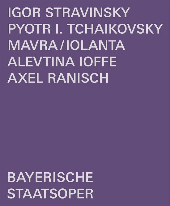 Cover for Stravinksy / Ilyich · Mavra / Iolanta (Blu-ray) (2022)