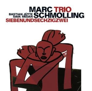 Cover for Marc Schmolling Trio · Siebenundsechzigzwej (CD) (2018)