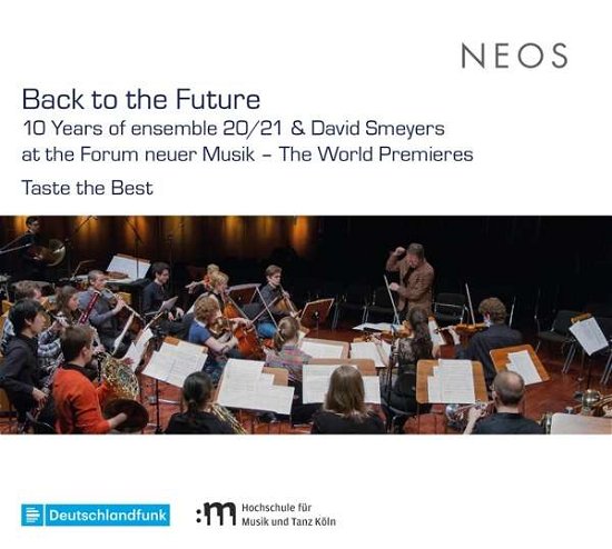 Cover for Ensemble 20/21 · Back To The Future - 10 Years Of Ensemble 20/21 (CD) (2018)