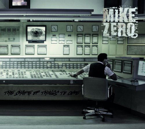 Cover for Mike Zero · The Shape of Things to Come (LP) (2014)