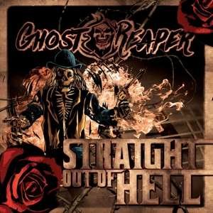 Straight Out Of Hell - Ghostreaper - Musiikki - SOULFOOD - 4260432912104 - perjantai 20. joulukuuta 2019