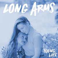 Cover for Long Arms · Young Life (LP) (2017)