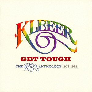 Cover for Kleeer · Get Tough the Kleeer Anthology 1978-1985 (CD) [Japan Import edition] (2016)