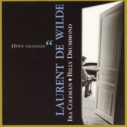 Cover for Laurent De Wilde · Open Changes (CD) [Japan Import edition] (2005)