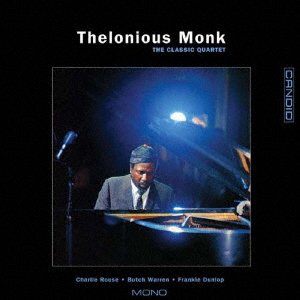 Classic Quartet - Thelonious Monk - Musik - INDIES - 4546266220104 - 23. Juni 2023
