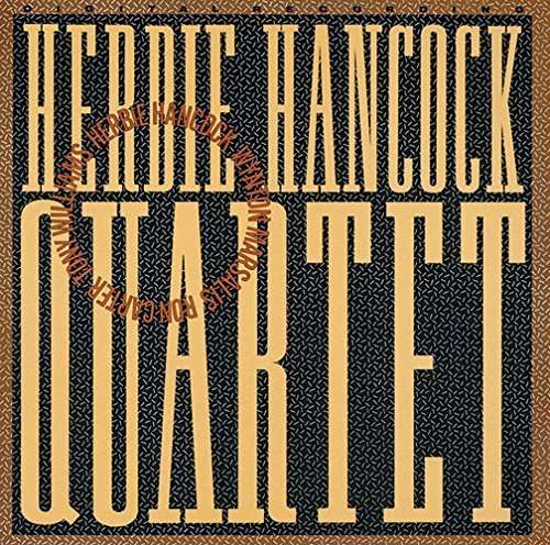 Quartet - Herbie Hancock - Musiikki - SONY MUSIC ENTERTAINMENT - 4547366222104 - keskiviikko 24. syyskuuta 2014