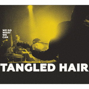 Cover for Tangled Hair · We Do What We Can (CD) [Japan Import edition] (2018)