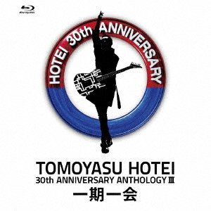 Cover for Tomoyasu Hotei · 30th Anniversary Anthology 3 Ichigo Ichie (Blu-ray) (2020)