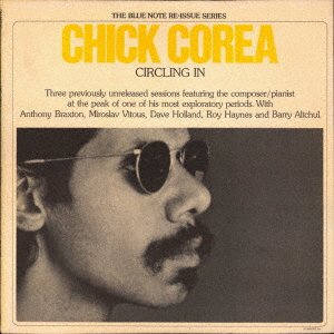 Cover for Chick Corea · Circling In (CD) [Japan Import edition] (2021)