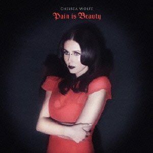 Cover for Chelsea Wolfe · Pain is Beauty (CD) [Japan Import edition] (2013)