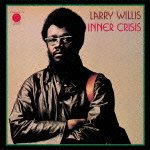 Cover for Larry Willis · Inner Crisis (CD) [Japan Import edition] (2013)