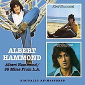 Cover for Albert Hammond · Albert Hammond/99 Miles from L.a. (CD) [Remastered edition] (2006)