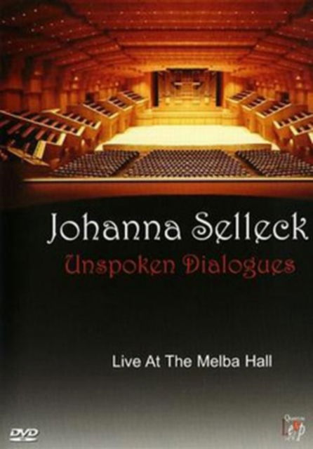 Cover for Johanna Selleck · Unspoken Dialogues (DVD) (2007)