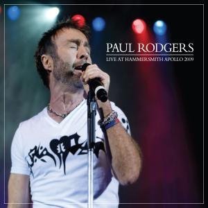 Cover for Paul Rodgers · Live at Hammersmith Apollo 09 (CD) (2010)