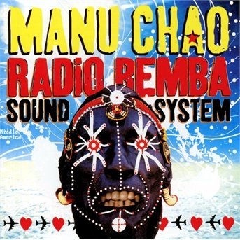 Cover for Manu Chao · Radio Bemba Sound System (CD) (2013)