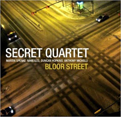 Bloor Street - Secret Quartet - Musik - EDITION - 5065001530104 - 3. januar 2010