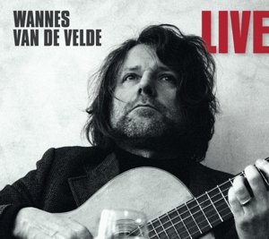 Cover for Wannes Van De Velde · Wannes Van De Velde - Live (CD) (2011)