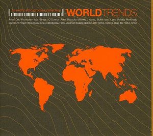 Cover for World Trends (CD) [Digipak] (2005)