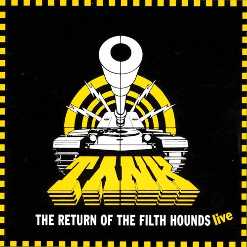 Cover for Tank · Return Of The Filth Hounds,live (CD) [Remastered edition] (2013)