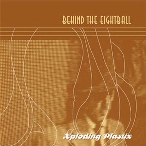 Behind the Eightball - Xploding Plastix - Música - VME - 7035538882104 - 3 de junho de 2002