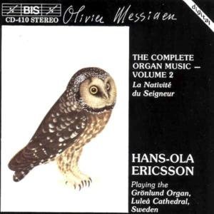 Cover for Messiaen / Ericsson · Organ Works: La Nativite Du Seigneur (CD) (1994)