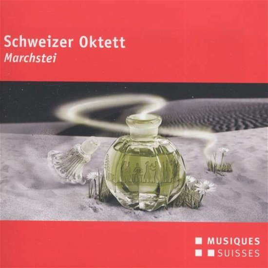 Schweizer Oktett: Marchstei - Schweizer Oktett - Musik - MS - 7613205379104 - 2016