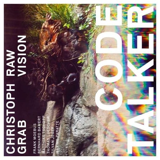 Cover for Christoph Grab RAW VISION · Code Talker (CD) (2015)