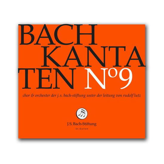 Bach Kantaten No°9 - J.S. Bach-Stiftung / Lutz,Rudolf - Muzyka - J.S. Bach-Stiftung - 7640151160104 - 1 maja 2014