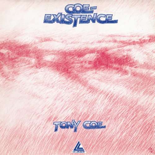 Cover for Tony Coe · Coe-existence (LP) (2017)