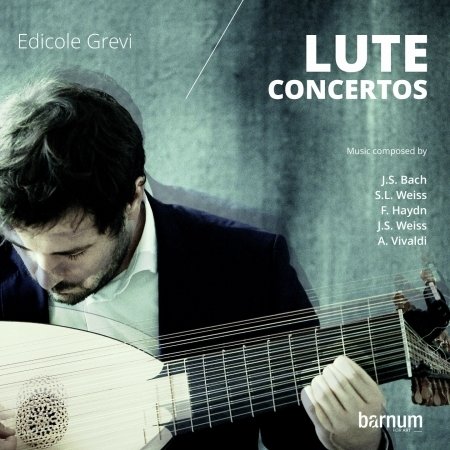 Cover for Edicole Grevi · Lute Concertos (CD) (2019)