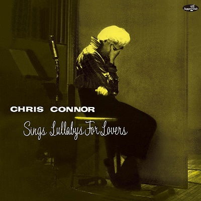 Sings Lullabys For Lovers (+2 Bonus Tracks) - Chris Connor - Musik - SUPPER CLUB - 8435723700104 - 28. April 2023