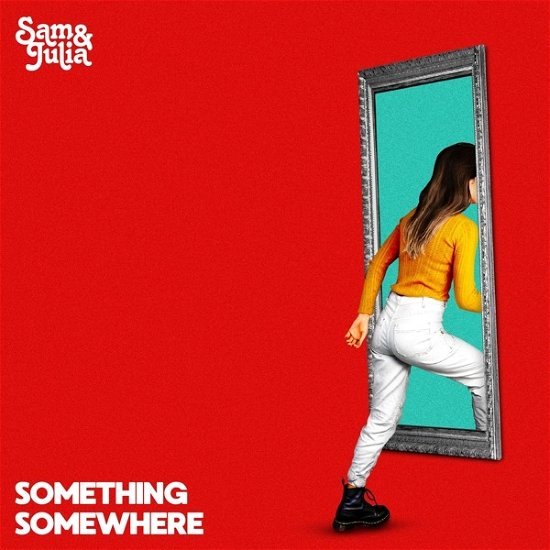 Cover for Sam &amp; Julia · Something Somewhere (LP) (2021)