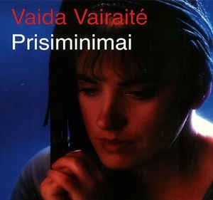 Cover for Vaida Vairaite · Prisininimai (memories) (CD) (2000)